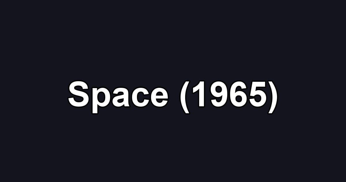 Space (1965)
