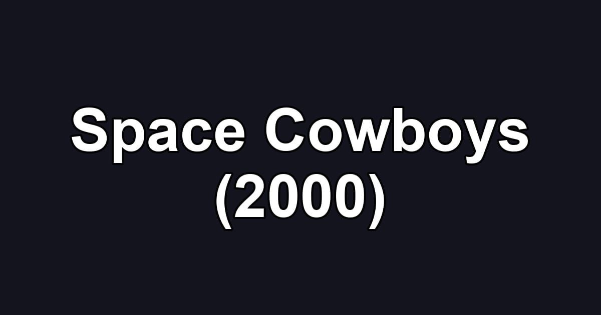 Space Cowboys (2000)
