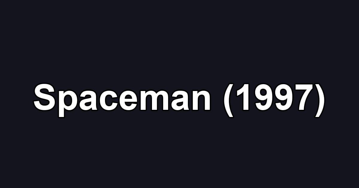 Spaceman (1997)