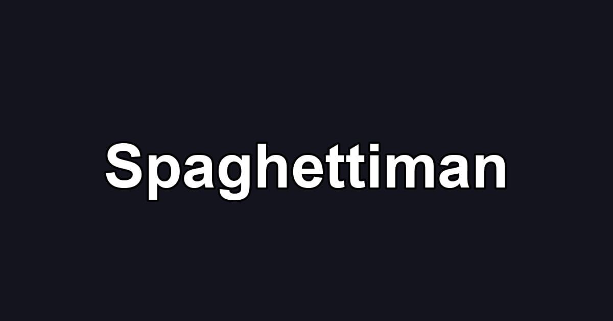 Spaghettiman
