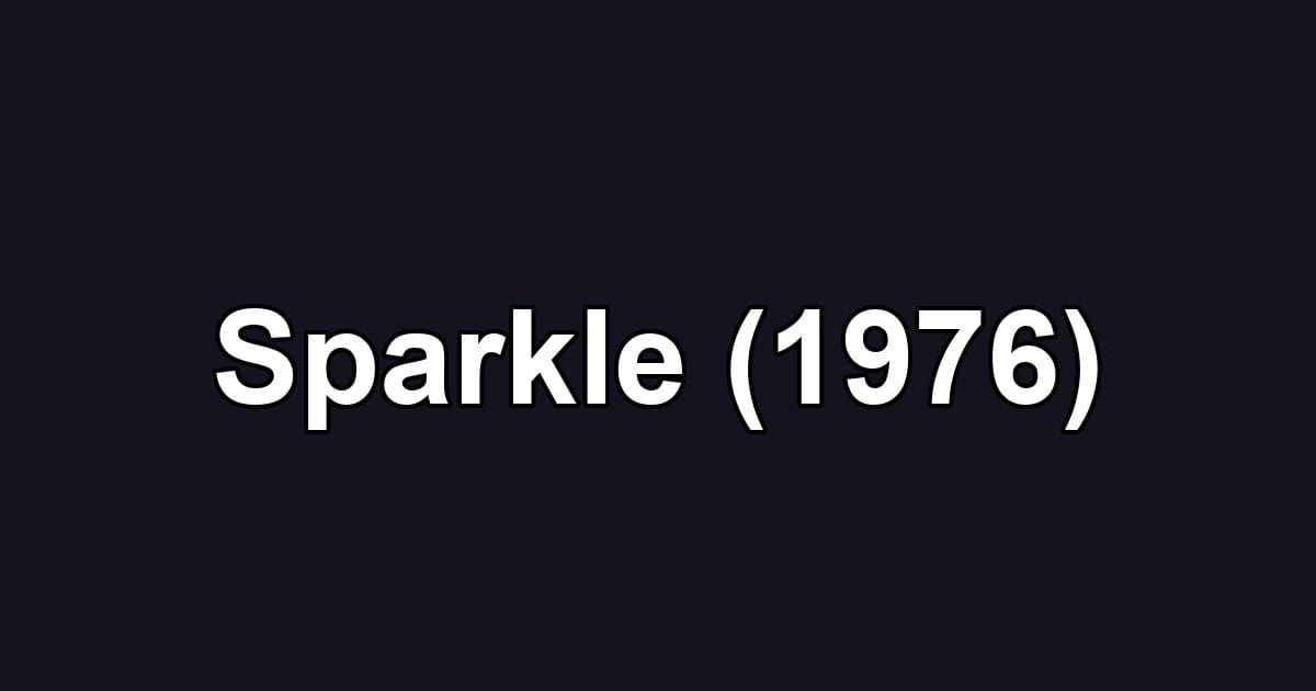 Sparkle (1976)