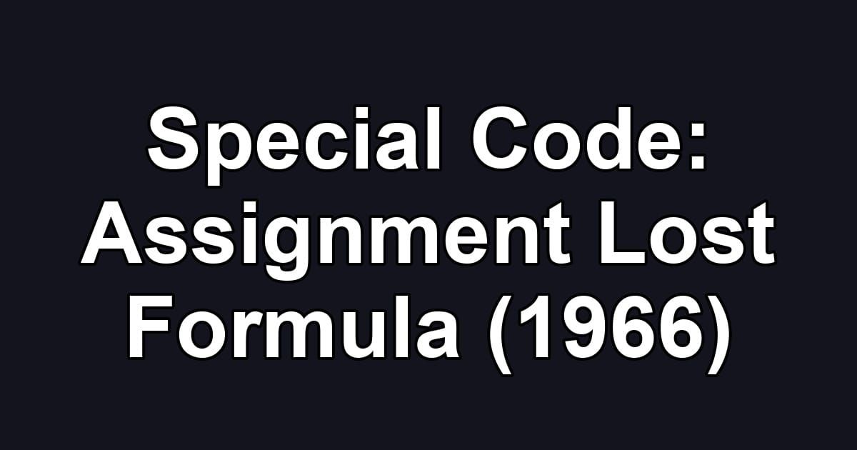 Special Code: Assignment Lost Formula (1966)