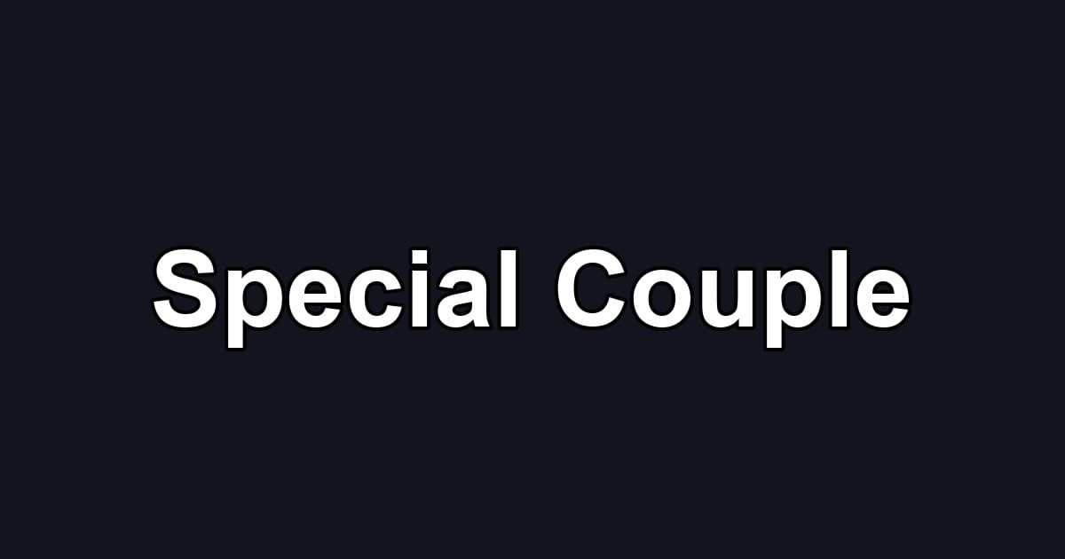 Special Couple