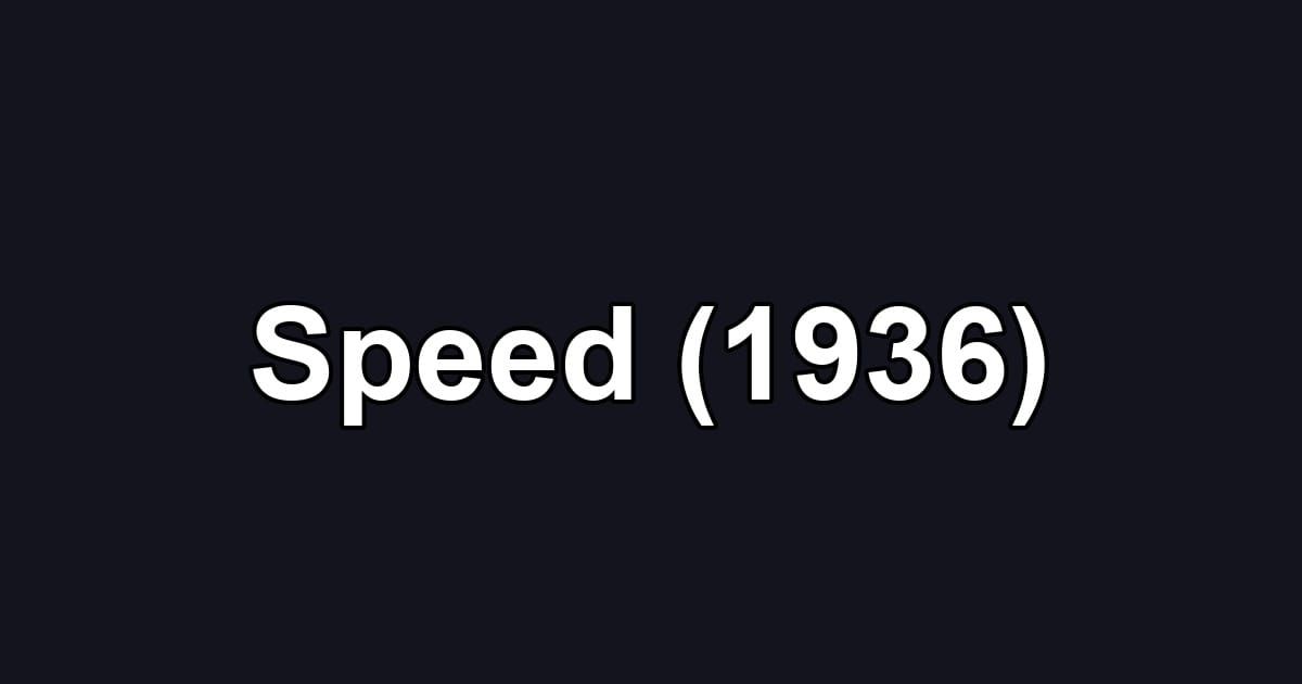 Speed (1936)