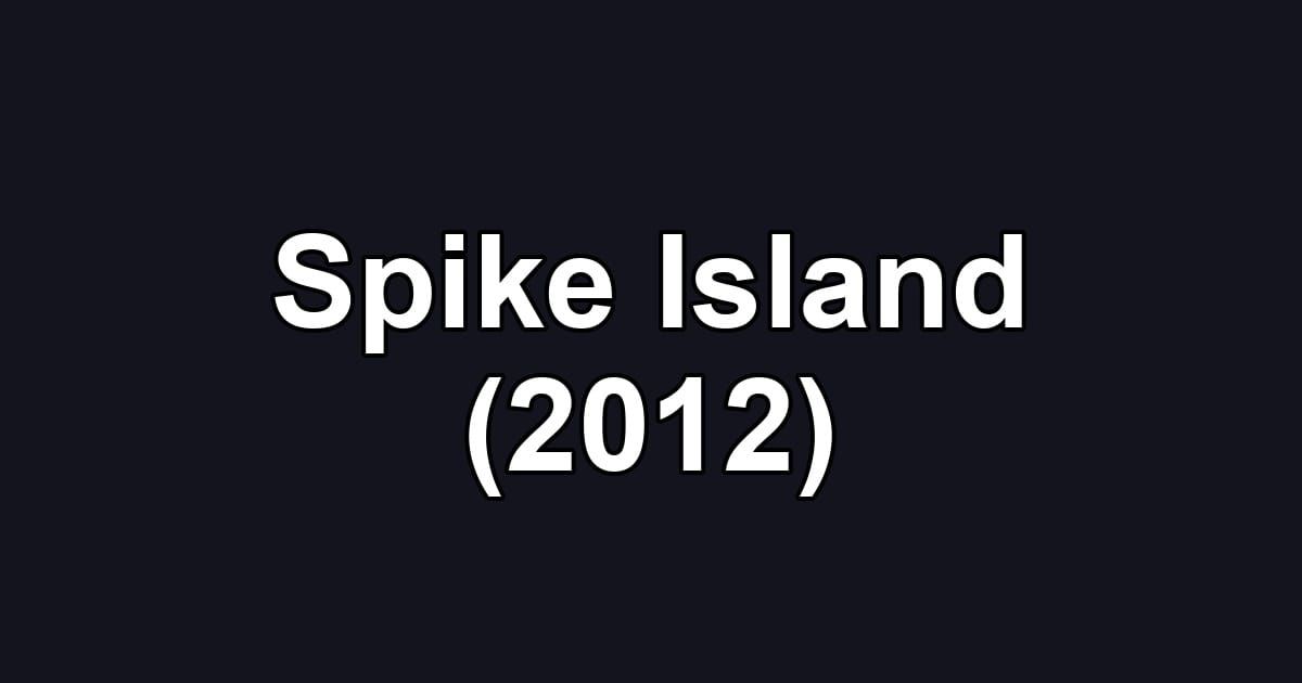 Spike Island (2012)