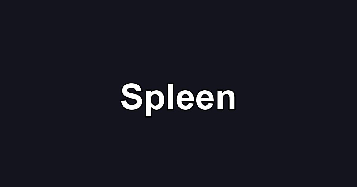 Spleen