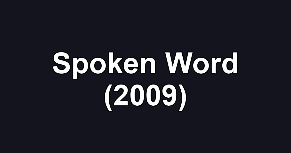 Spoken Word (2009)