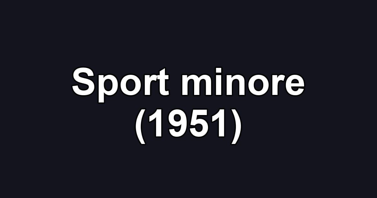 Sport minore (1951)