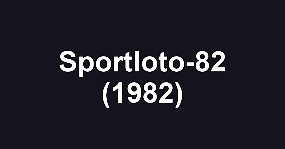 Sportloto-82 (1982)