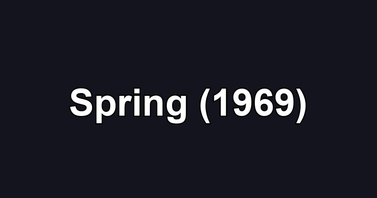Spring (1969)