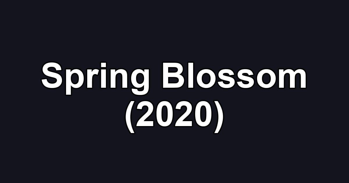 Spring Blossom (2020)