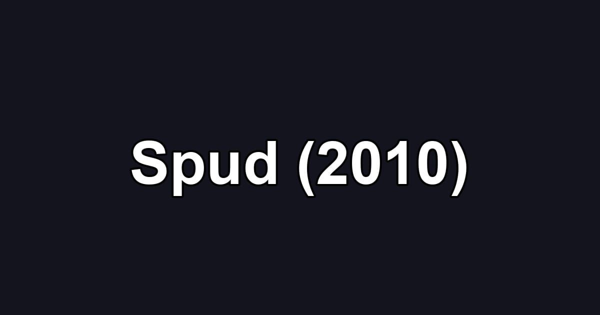 Spud (2010)