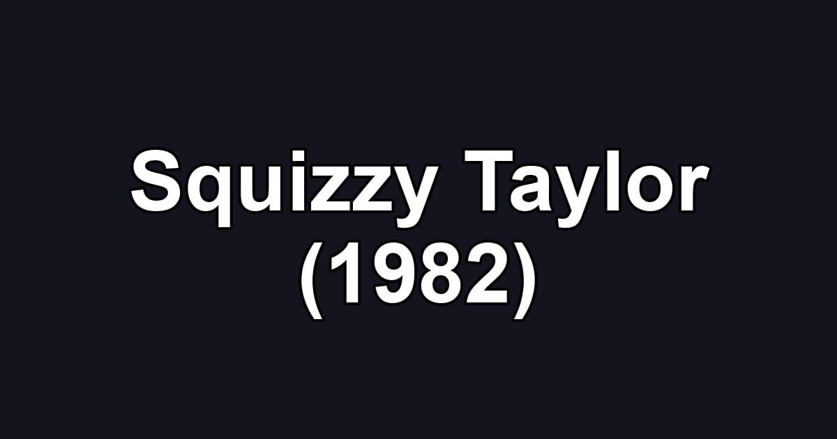 Squizzy Taylor (1982)