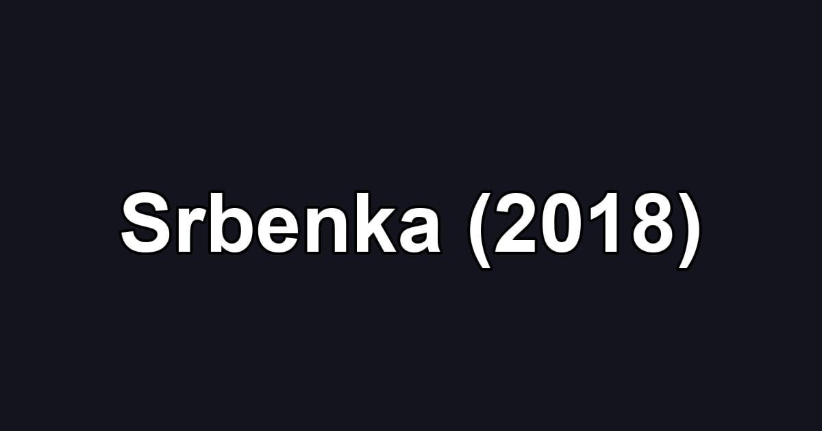 Srbenka (2018)