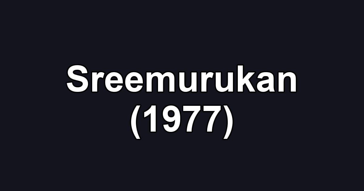 Sreemurukan (1977)