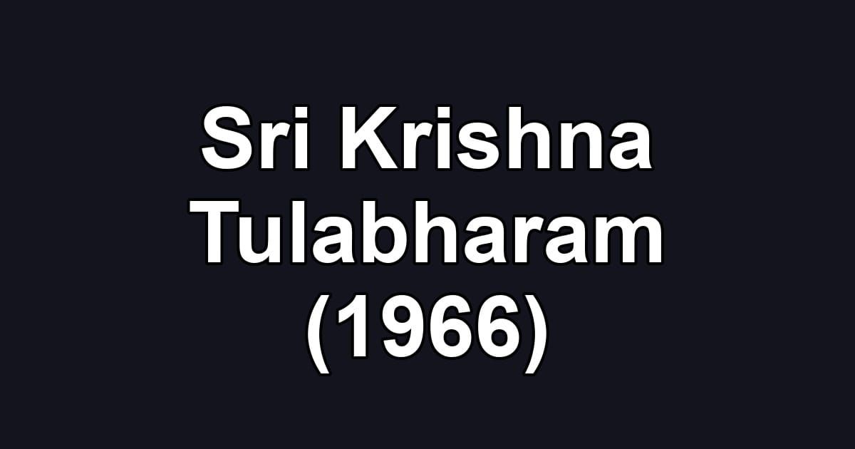 Sri Krishna Tulabharam (1966)