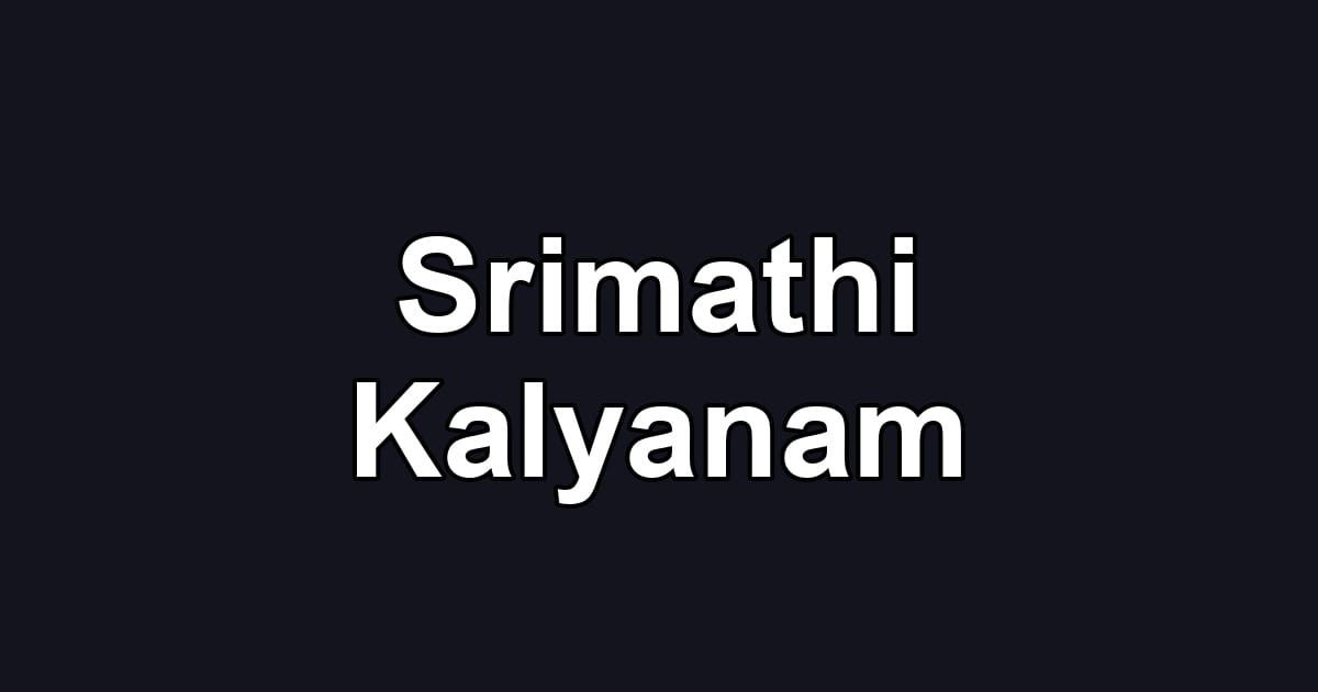 Srimathi Kalyanam