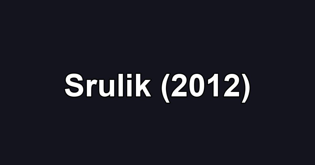Srulik (2012)