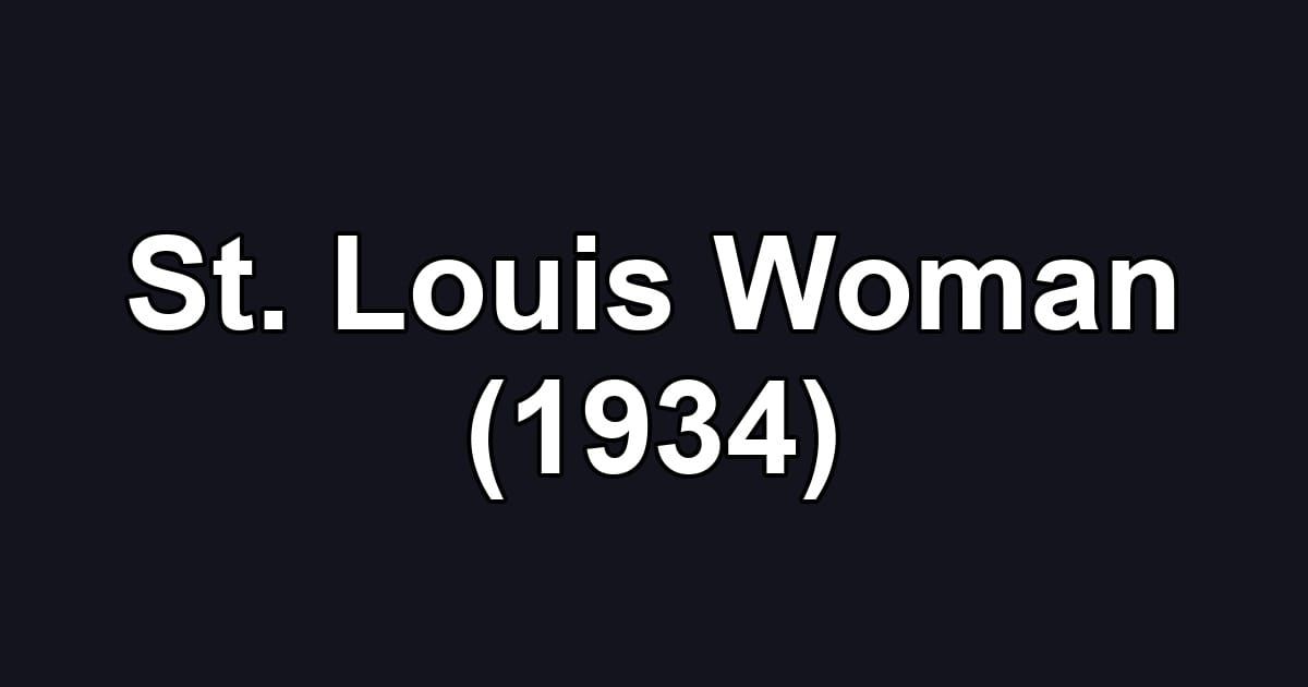 St. Louis Woman (1934)