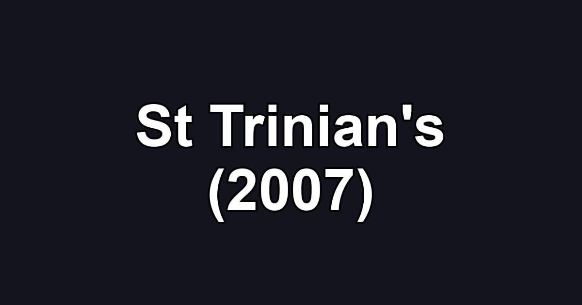 St Trinian's (2007)