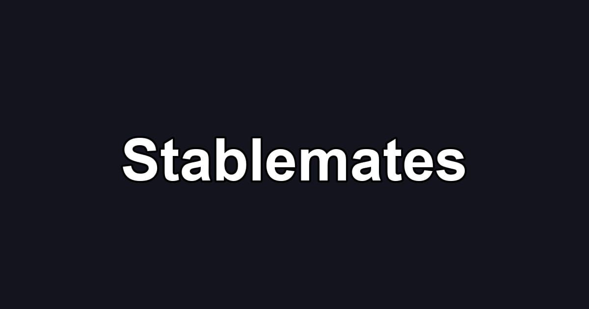 Stablemates