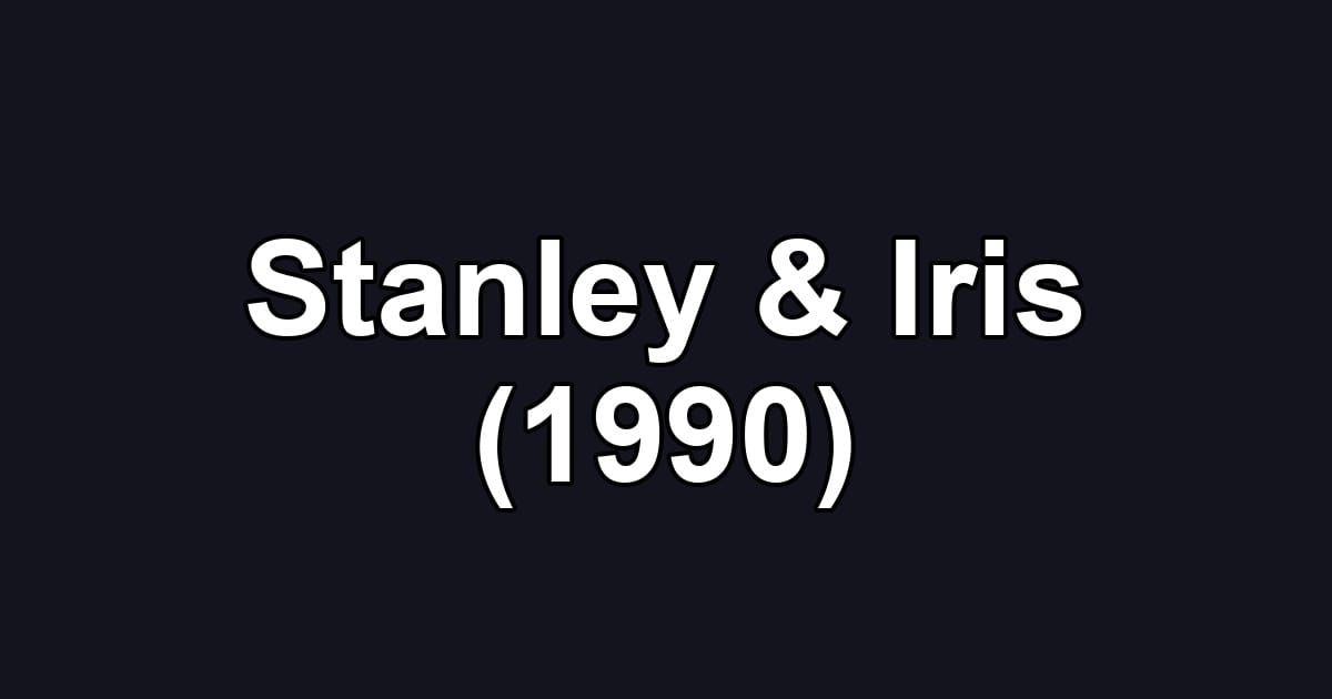 Stanley & Iris (1990)