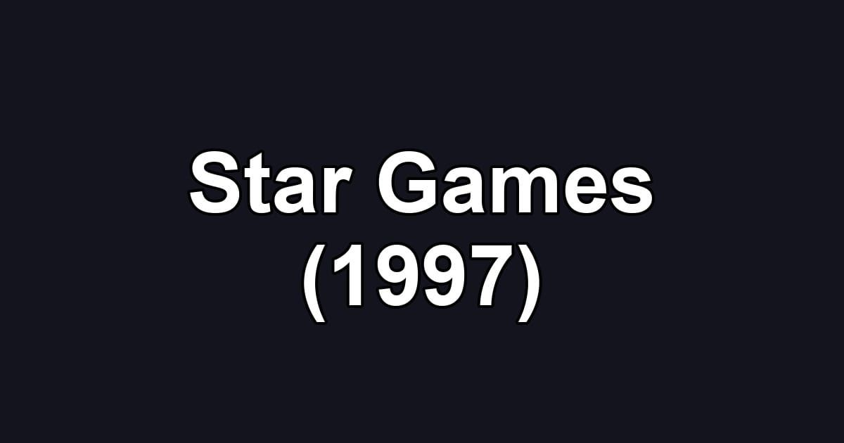 Star Games (1997)