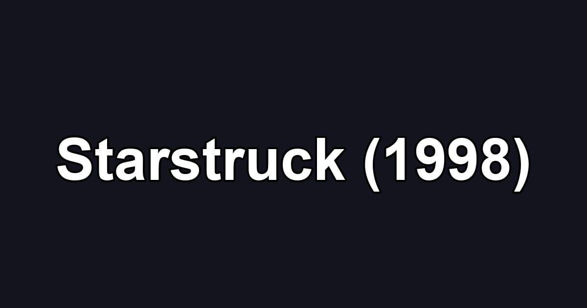 Starstruck (1998)
