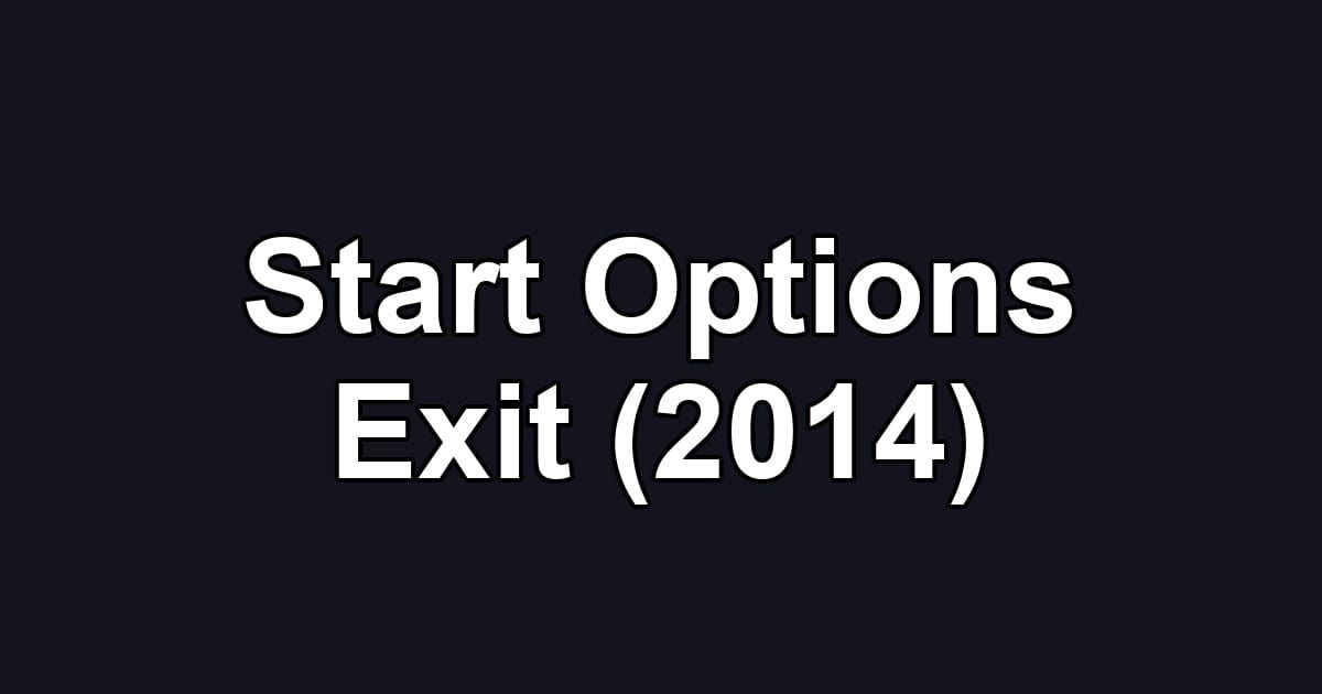 Start Options Exit (2014)