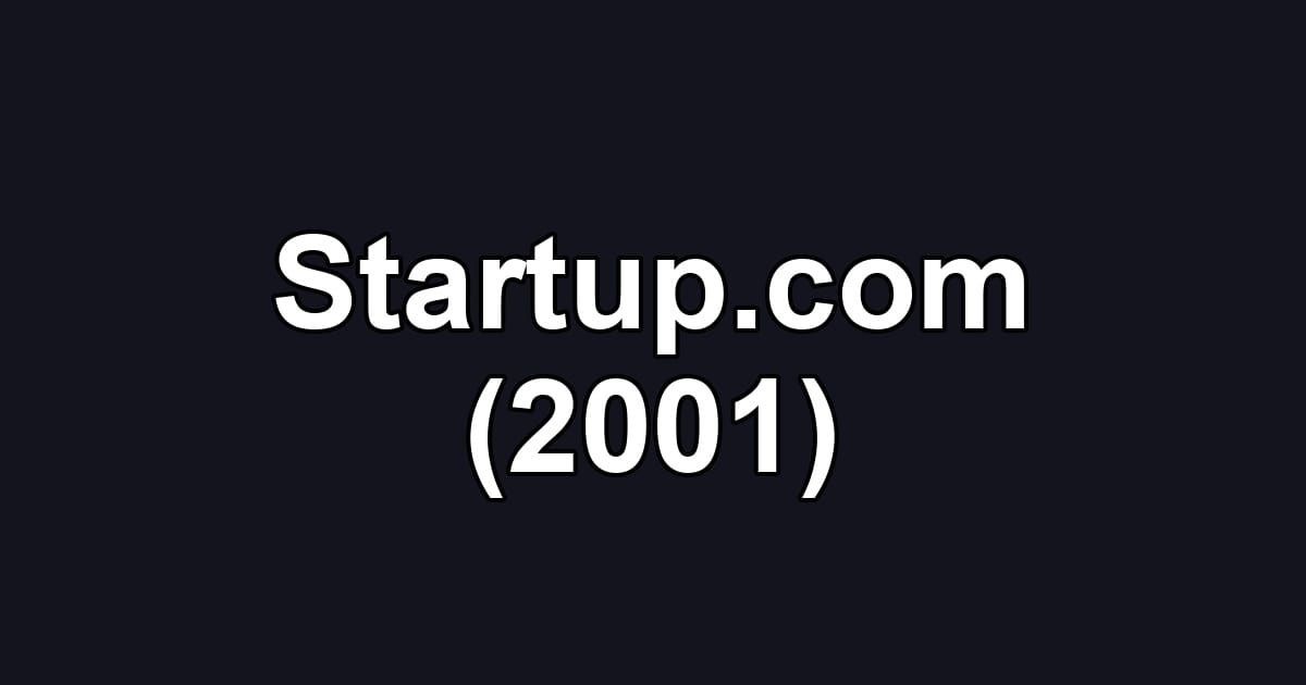 Startup.com (2001)