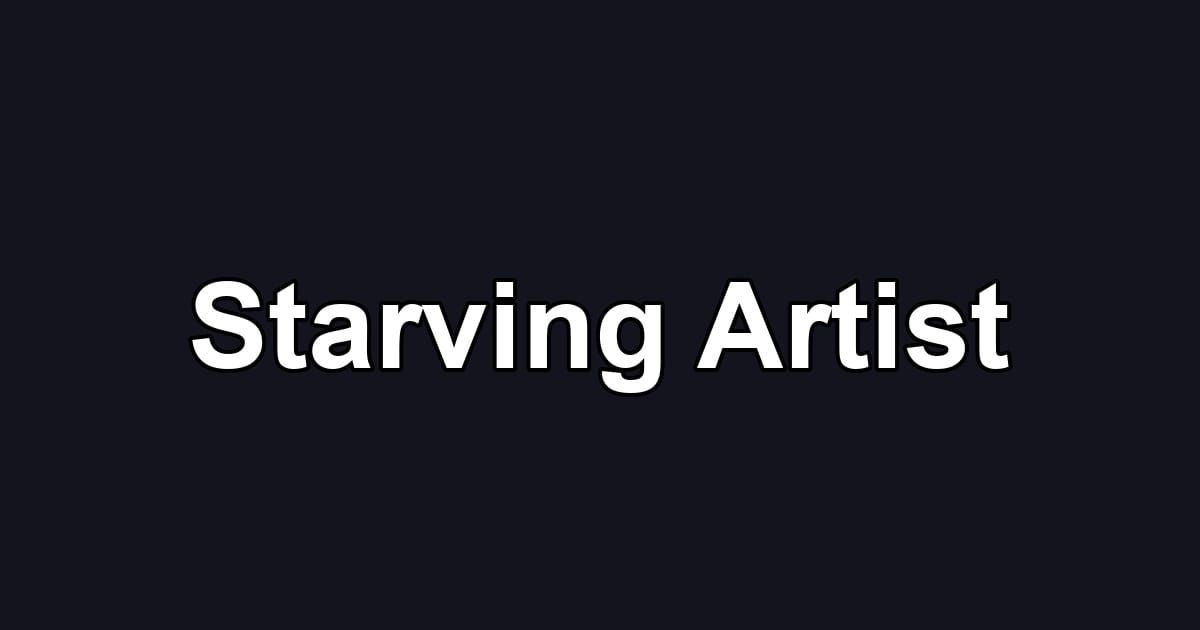 Starving Artist