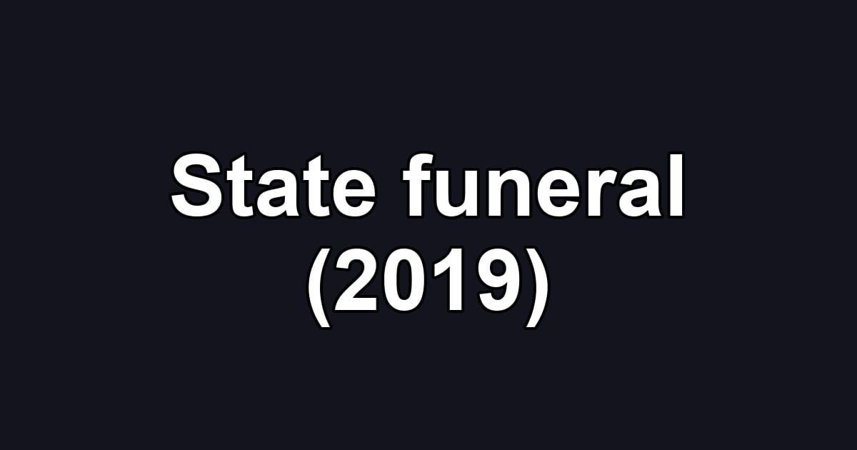 State funeral (2019)