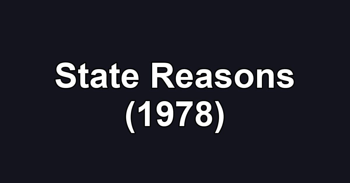 State Reasons (1978)