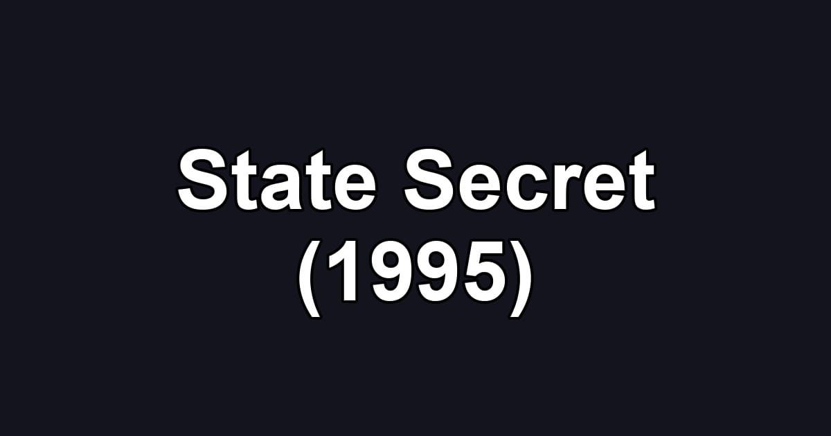 State Secret (1995)