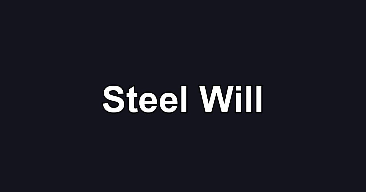 Steel Will