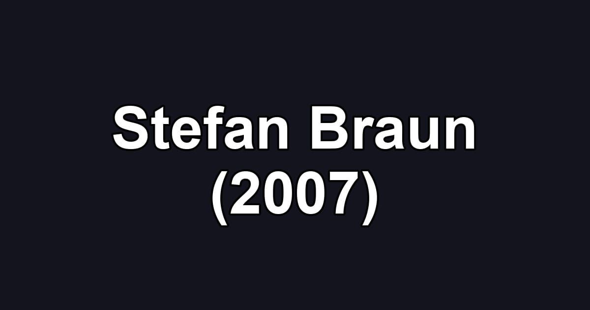 Stefan Braun (2007)