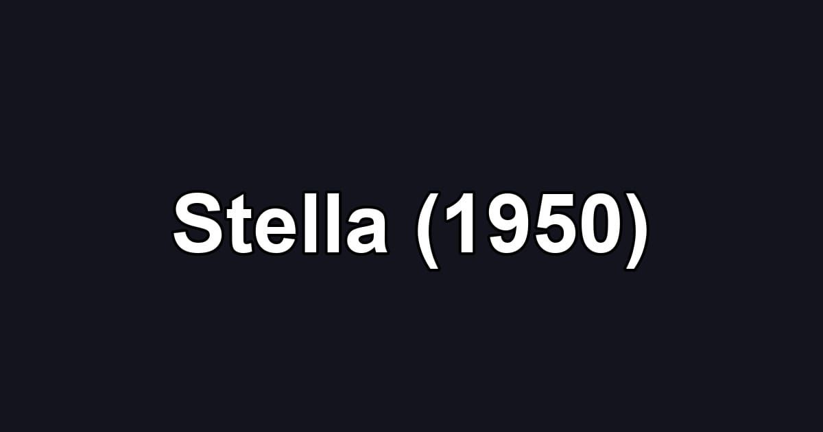 Stella (1950)
