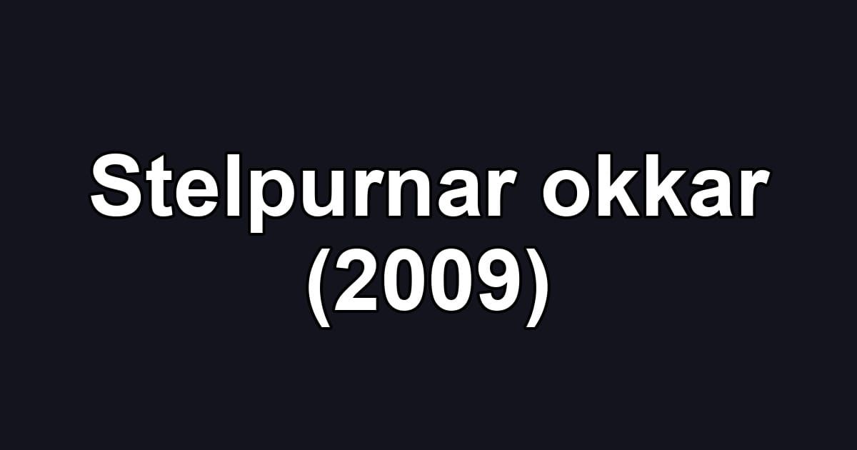 Stelpurnar okkar (2009)