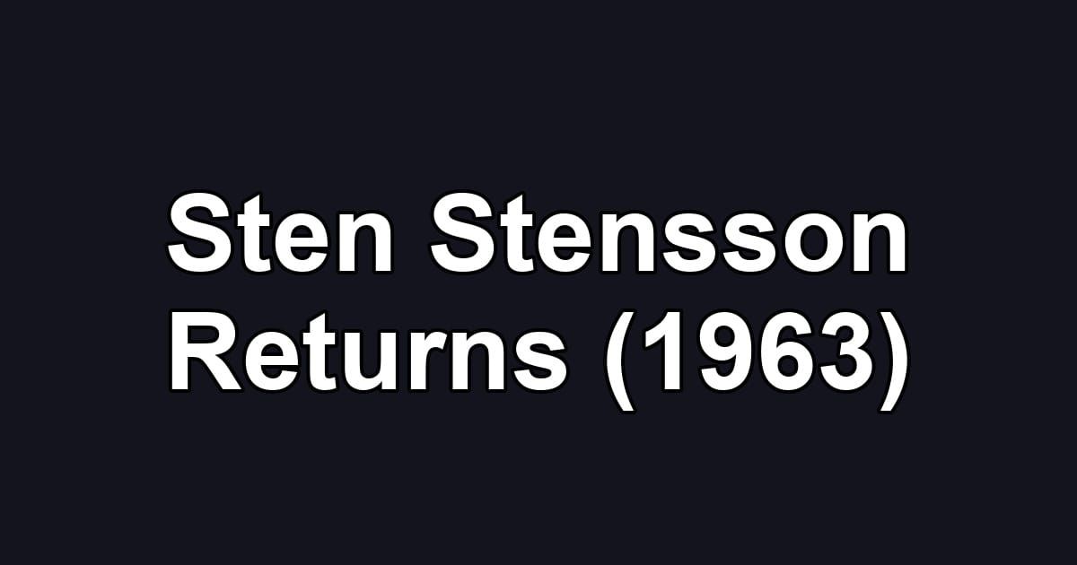 Sten Stensson Returns (1963)