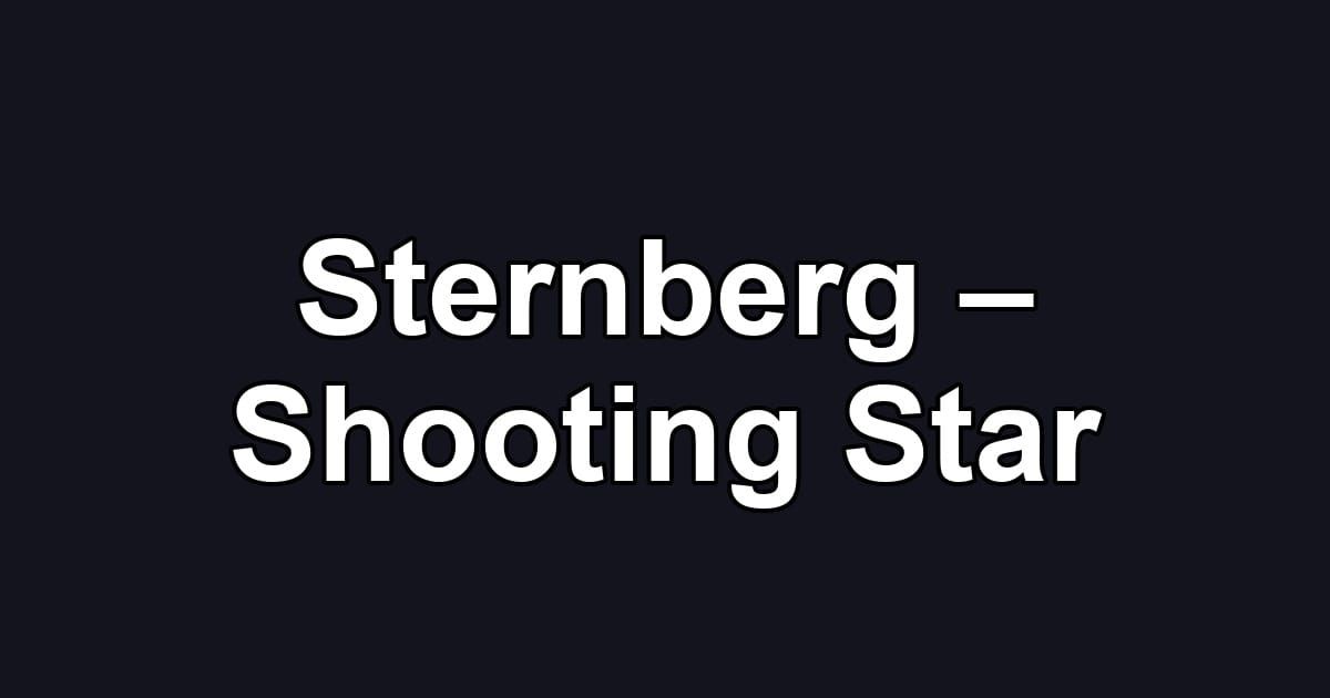Sternberg – Shooting Star