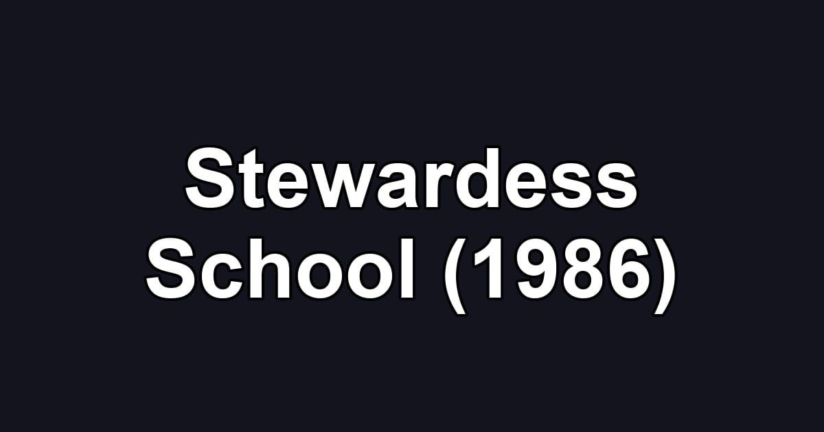 Stewardess School (1986)