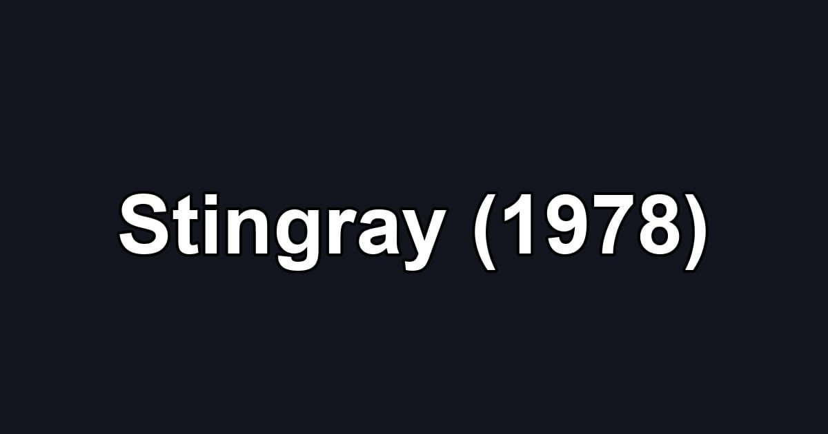 Stingray (1978)