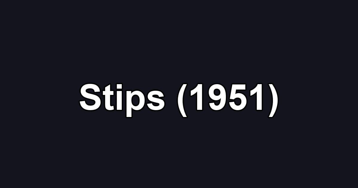 Stips (1951)