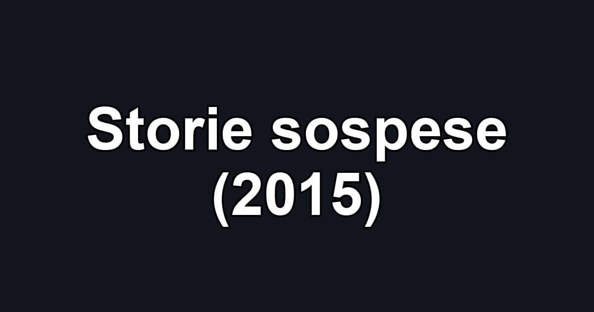 Storie sospese (2015)