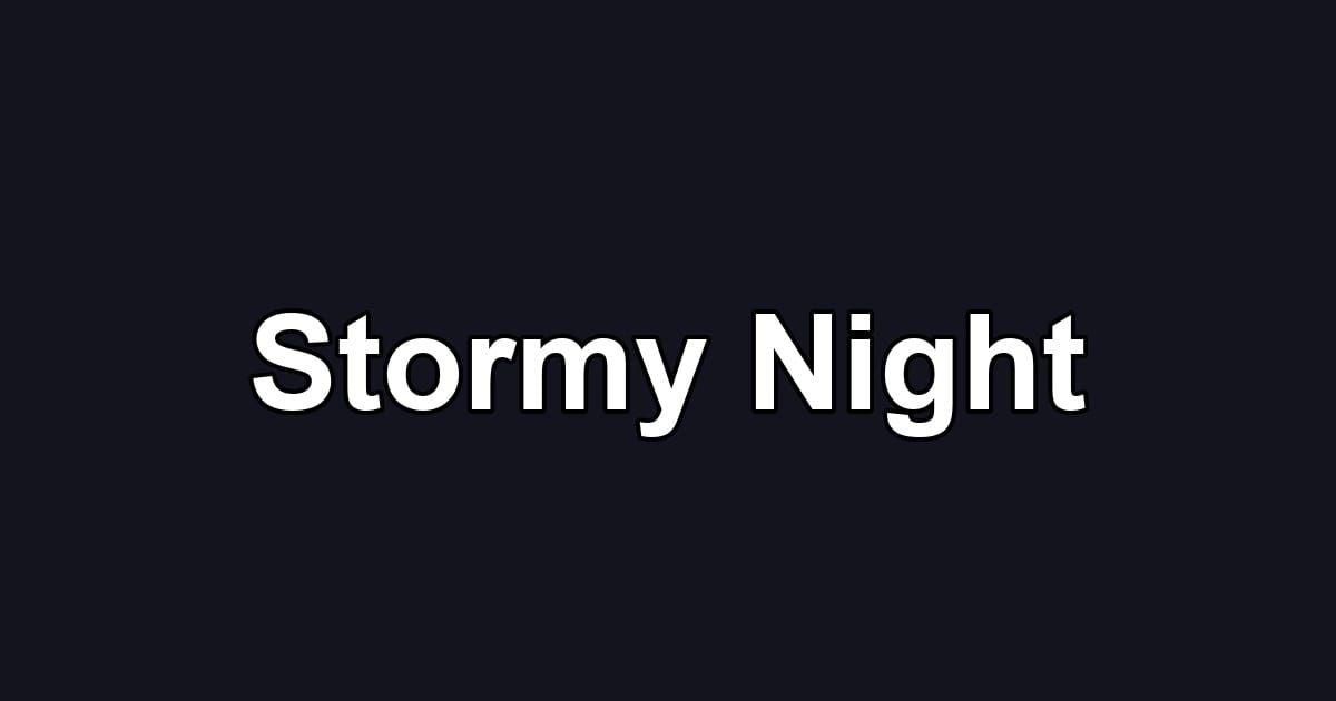 Stormy Night