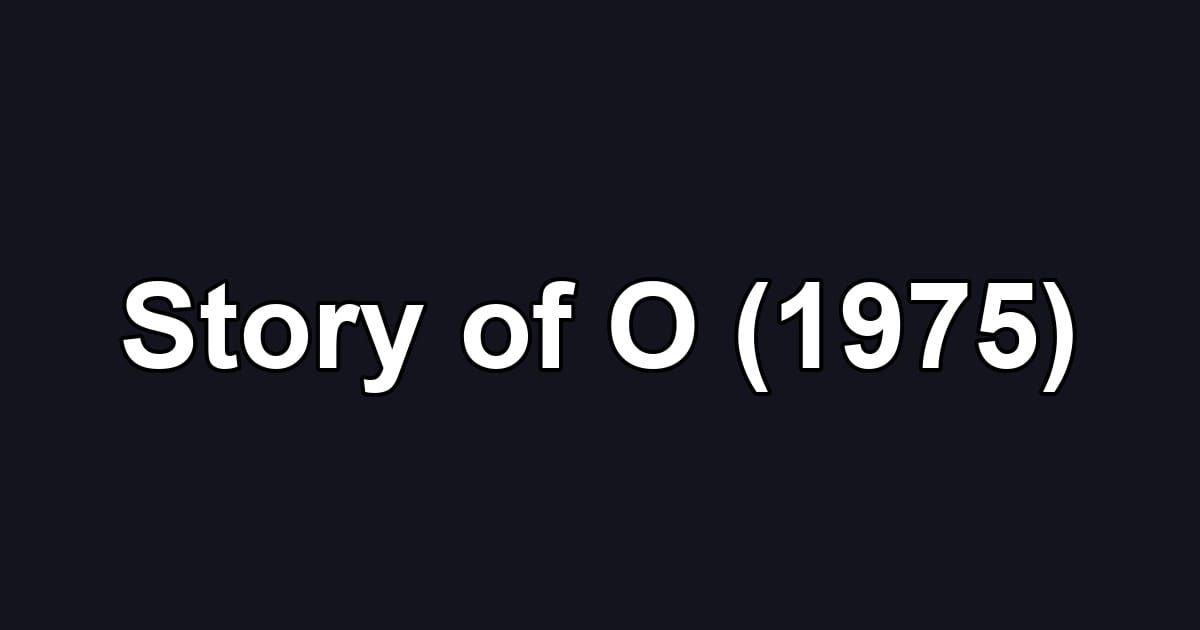 Story of O (1975)
