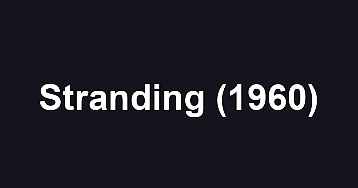 Stranding (1960)
