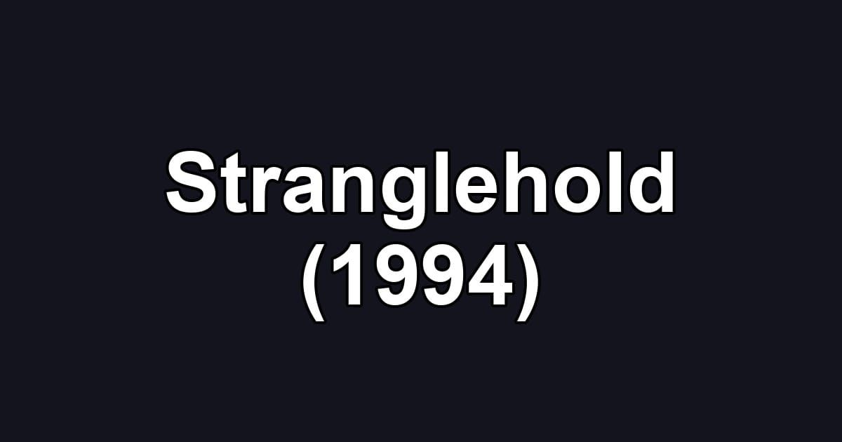 Stranglehold (1994)