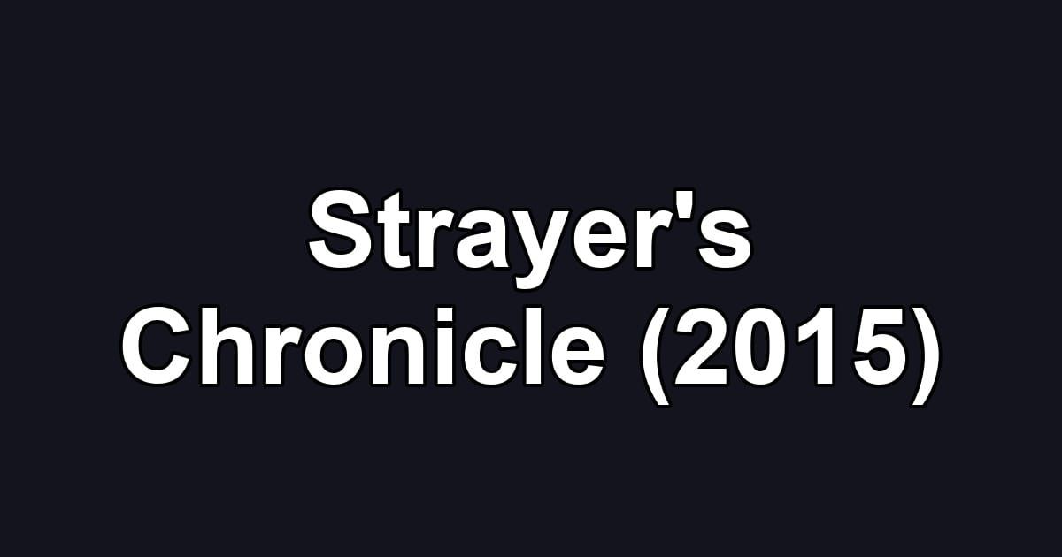 Strayer's Chronicle (2015)