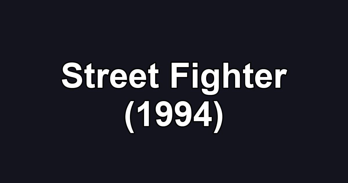 Street Fighter (1994)